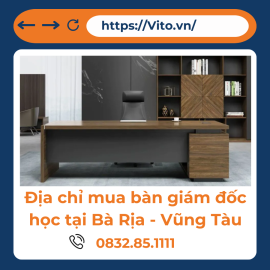 đia chỉ mua bàn giám đốc tại bà rịa vũng tàu